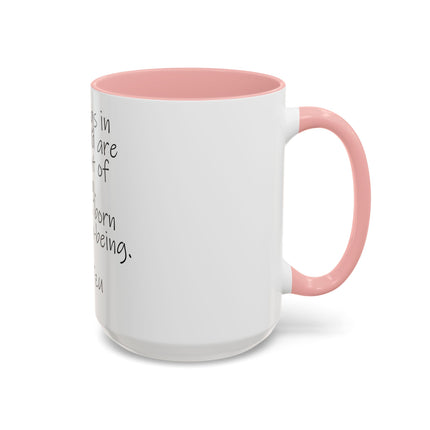 Lao Tzu Quote Accent Coffee Mug — "All things in the world are born out of being" Inspirational Ceramic Tea Mug