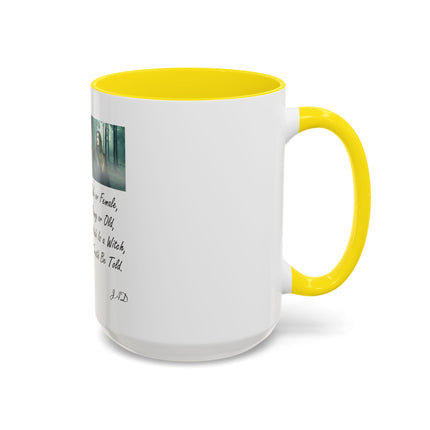 Witchcraft Quote Accent Coffee Mug — 'Male or Female, Young or Old' Pagan Witch Tribute