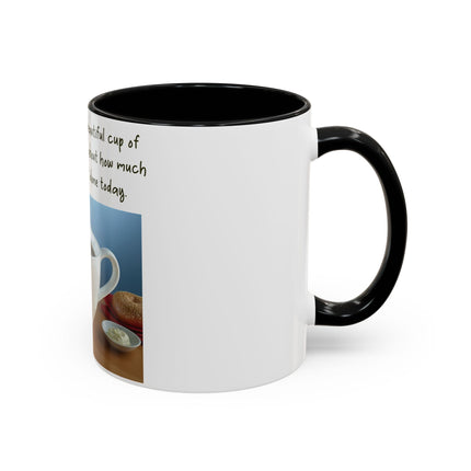 Funny Coffee Mug – “Big, Beautiful Cup” Accent – 11oz