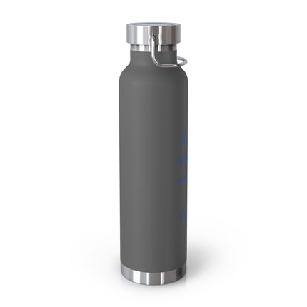 Inspirational Insulated Water Bottle - Be Yourself, 22oz