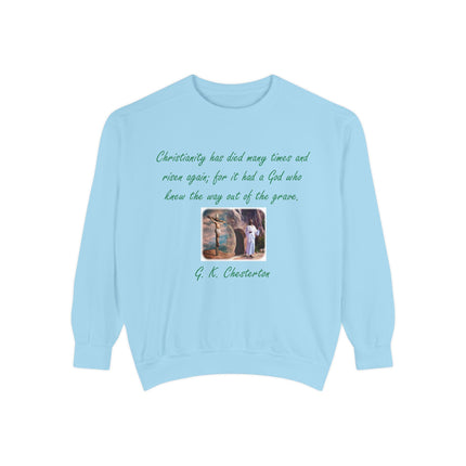 Inspirational Quote Sweatshirt - Unisex Garment-Dyed Apparel