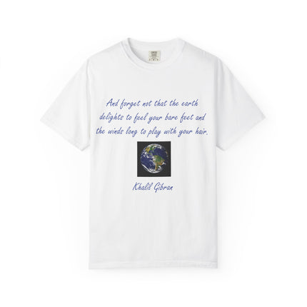 Inspirational Earth Quote Unisex T-Shirt