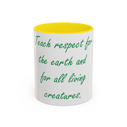 Sustainable Mug – ‘Respect the Earth’ Quote, Ceramic 11oz