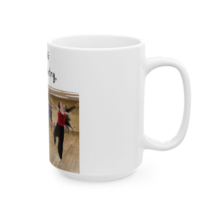 Dance Lover Gift Mug – 15oz Ceramic | Dancing Is Silent Poetry