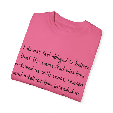 Galileo Quote T-Shirt – Unisex Garment-Dyed Tee for Free Thinkers