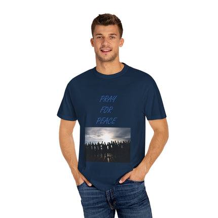Unisex Pray for Peace T-Shirt – Garment-Dyed Comfort