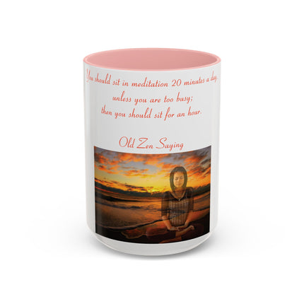 Zen Quote Accent Mug – 15oz Ceramic Cup for Mindful Mornings