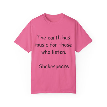 Shakespeare Quote Tee – Unisex Garment-Dyed Literary Shirt