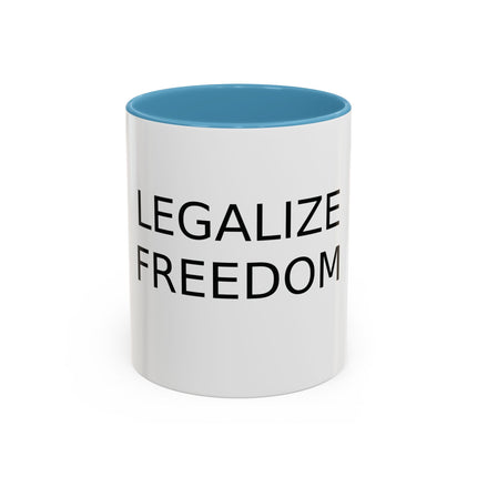 Legalize Freedom Mug – 11oz Accent Ceramic Cup for Bold Mornings