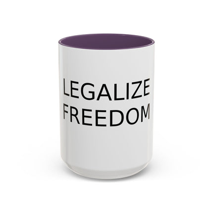 Legalize Freedom Mug – 15oz Accent Ceramic Cup for Bold Mornings