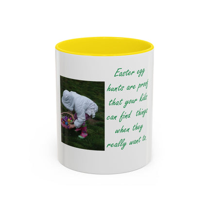 Easter Photo Coffee Mug — “Easter egg hunts are proof…” Accent Ceramic Mug (11/15oz)