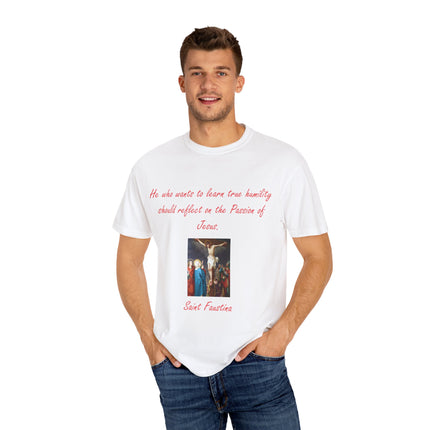 Unisex T-Shirt – “Reflect on the Passion of Jesus” Quote