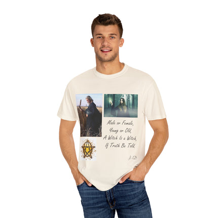 Unisex Garment-Dyed Witch T-Shirt - "A Witch Is A Witch" Design