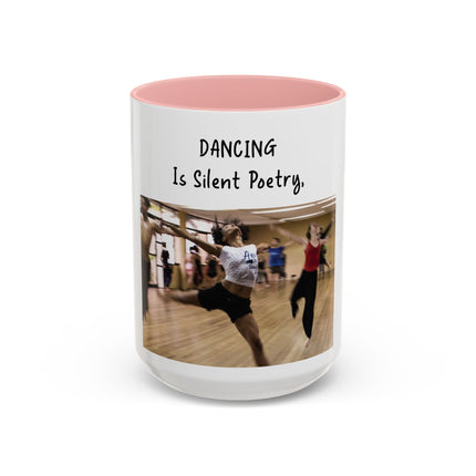 Dancing Is Silent Poetry Accent Coffee Mug — Inspirational Dance Quote Mug
