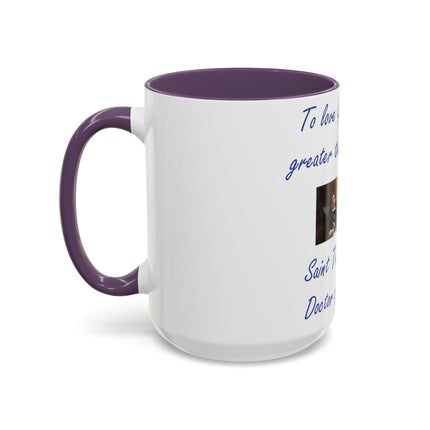 Saint Thomas Aquinas Mug – “To Love God” – 15oz Ceramic