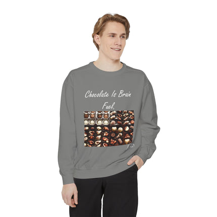 Chocolate Is Brain Fuel Sweatshirt – Unisex Garment-Dyed Cozy Top