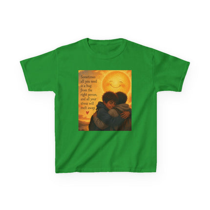 Kids Hug Tee — "Sometimes all you need is a hug" Heartwarming Children's T‑Shirt