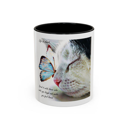 Cat & Butterfly Coffee Mug with 'Life is Short' Inspirational Quote (Accent, 11/15oz)