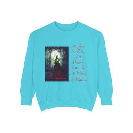 Inspirational Unisex Sweatshirt - As Above So Below Design