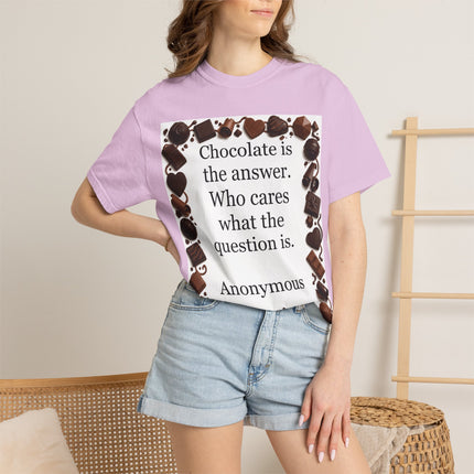 Chocolate Is the Answer T-Shirt — Funny Chocolate Quote Tee