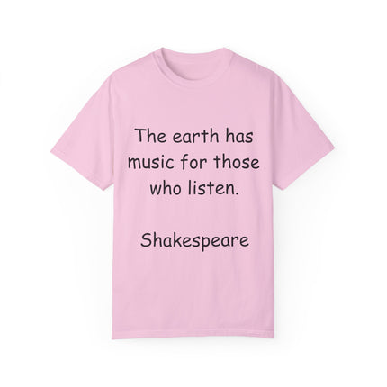 Shakespeare Quote Tee – Unisex Garment-Dyed Literary Shirt