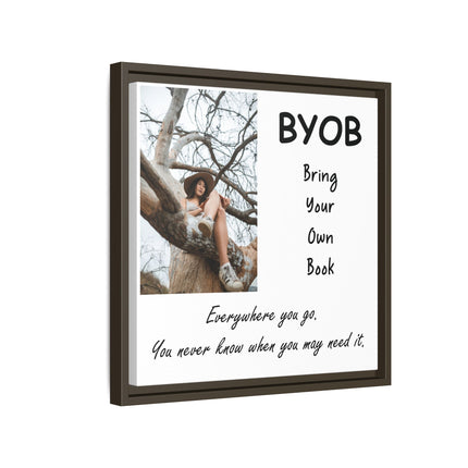 Framed Canvas Wall Art — "BYOB: Bring Your Own Book" Inspirational Reading Print