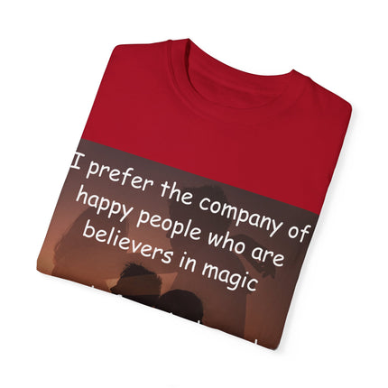 Believers in Magic Tee – Unisex Garment-Dyed Shirt for Joyful Souls