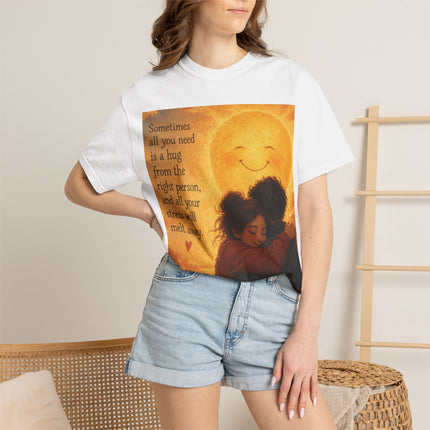 Hug Melt Away T-Shirt — Warm Sunset Illustration & Quote
