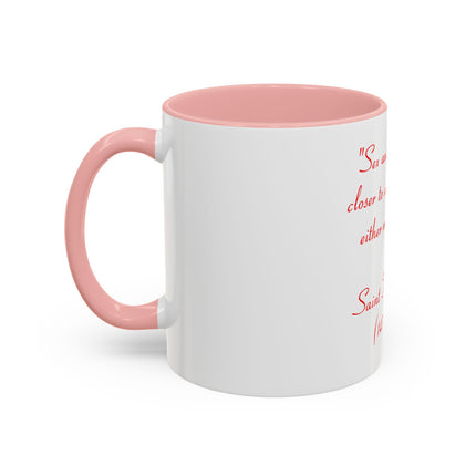 Coffee Mug — Quote: “Sex and religion are closer to each other…” — Saint Thomas More (1478-1535)