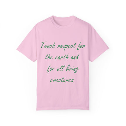 Eco-Friendly Unisex T-Shirt - 'Teach Respect for the Earth'
