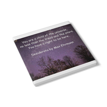 Inspirational Ceramic Coaster - Desiderata Quote for Serenity and Motivation