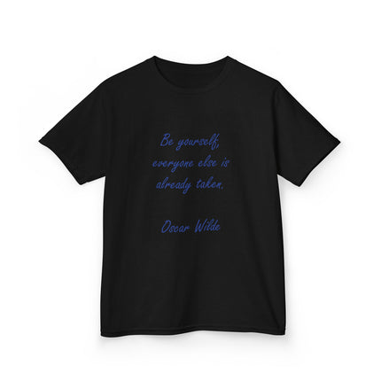 Kids Quote Tee – “Be Yourself, Everyone Else Is Already Taken”