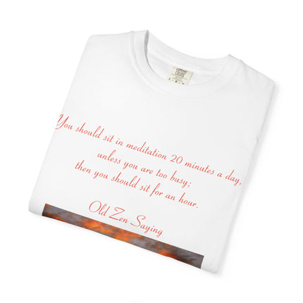 Serene Meditation Quote T-Shirt for Mindfulness Enthusiasts