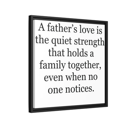 Framed Canvas Wall Art – "A Father's Love" Quote Print