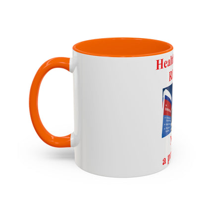 Healthcare Is a Right Mug – 11oz Ceramic Accent Cup for Advocates