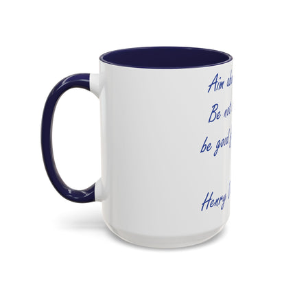 Thoreau Quote Accent Mug – “Aim Above Morality” | 15oz Gift for Coffee Lovers