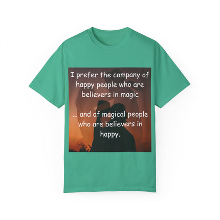 Believers in Magic Tee – Unisex Garment-Dyed Shirt for Joyful Souls