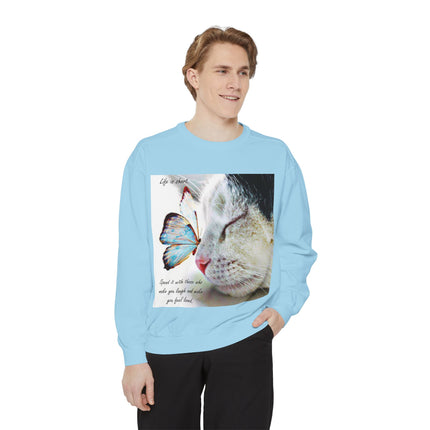 Life is Short Cat & Butterfly Unisex Garment-Dyed Sweatshirt