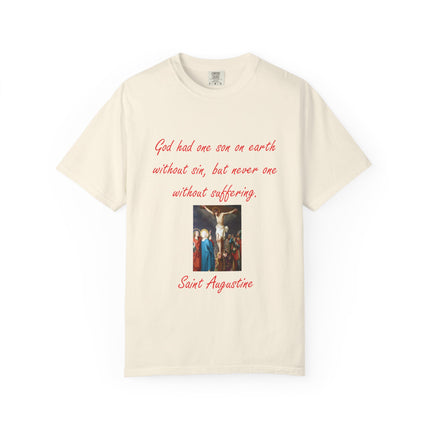 Unisex Garment-Dyed T-Shirt with Saint Augustine Quote