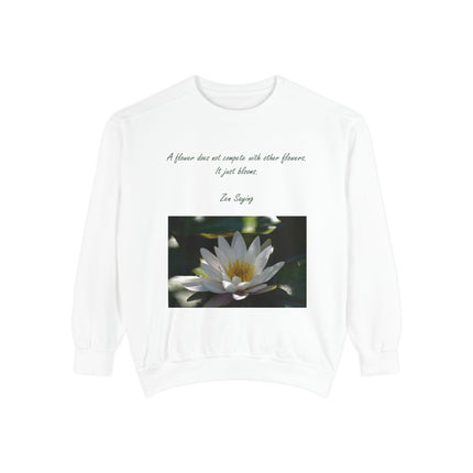 Zen Floral Sweatshirt – Inspirational Quote on Cozy Unisex Sweatshirt