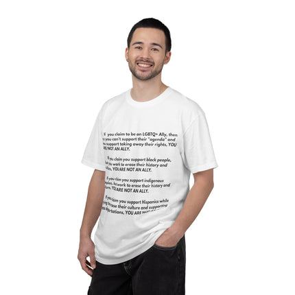Statement Tee — "You Are Not An Ally" Social Justice Message T-Shirt