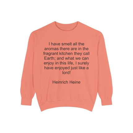 Quote Sweatshirt — Heinrich Heine 'Fragrant Kitchen' Cozy Pullover