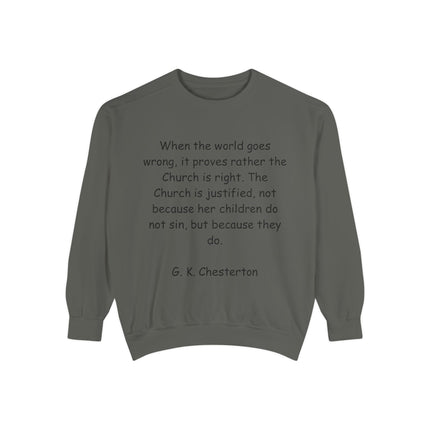Inspirational Quote Sweatshirt - G.K. Chesterton Design, Cozy Fit