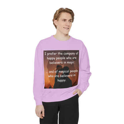 Magical Believers Sweatshirt – Unisex Garment-Dyed Cozy Layer
