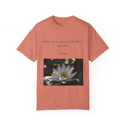 Zen Floral T-Shirt – “A Flower Just Blooms” Floral Quote Tee