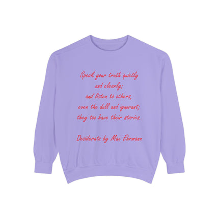 Inspirational Unisex Sweatshirt – “Speak Your Truth”