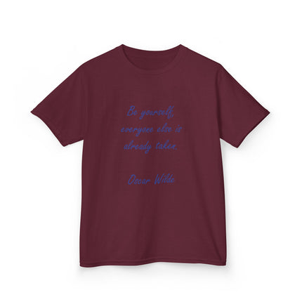 Kids Quote Tee – “Be Yourself, Everyone Else Is Already Taken”