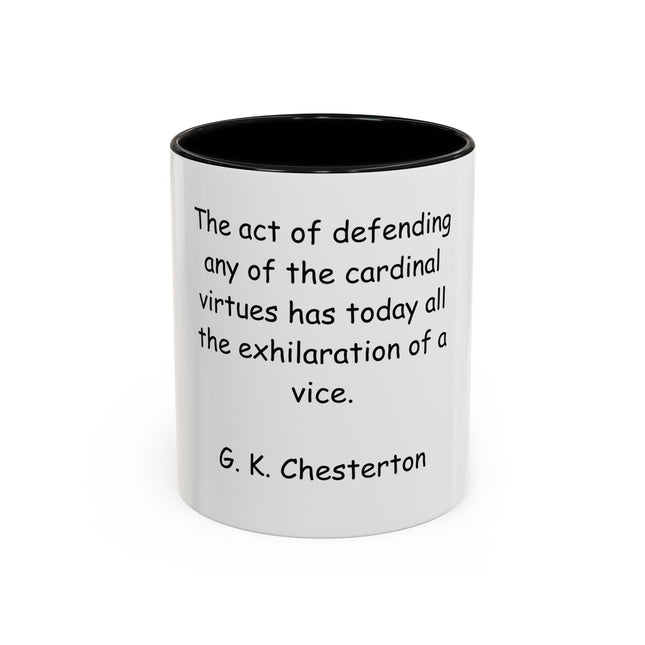 Coffee Mug with G.K. Chesterton Quote – Literary Quote Accent Mug (11/15 oz)