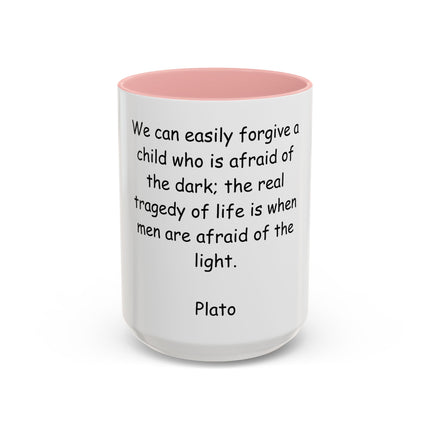 Plato Quote Accent Coffee Mug - "Afraid of the Light" Philosophical Ceramic Mug