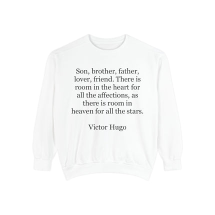 Victor Hugo Quote Sweatshirt — 'Son, brother, father...' Cozy Literary Crewneck
